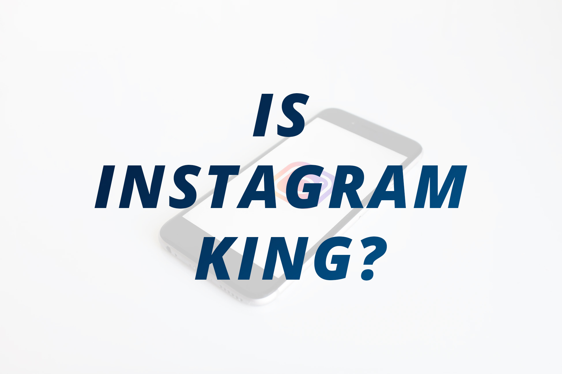 Instagram Dethrones the King in a Snap - Digital Air Strike